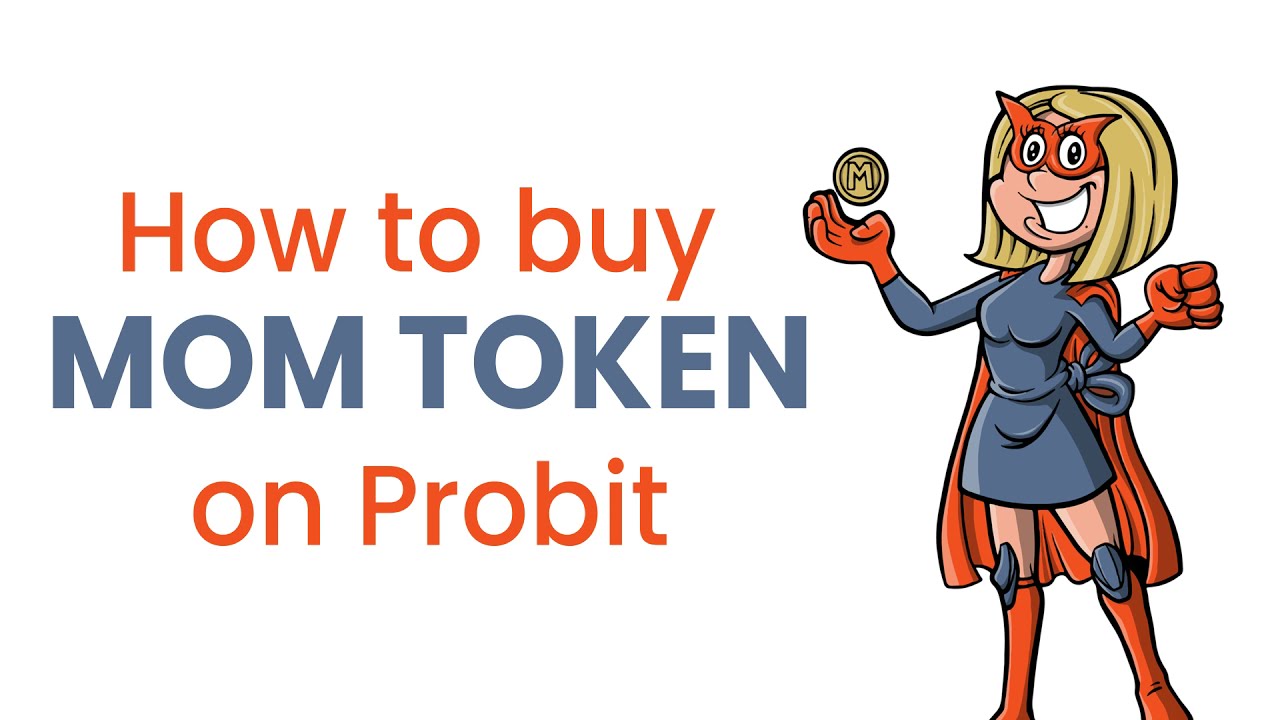 How to Buy MOM Token || Probit Exchange || Mother of Memes Token