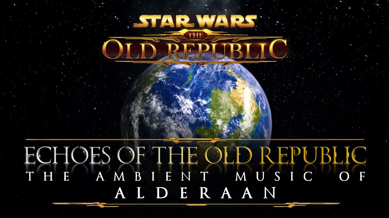 Alderaan - Echoes of STAR WARS: The Old Republic