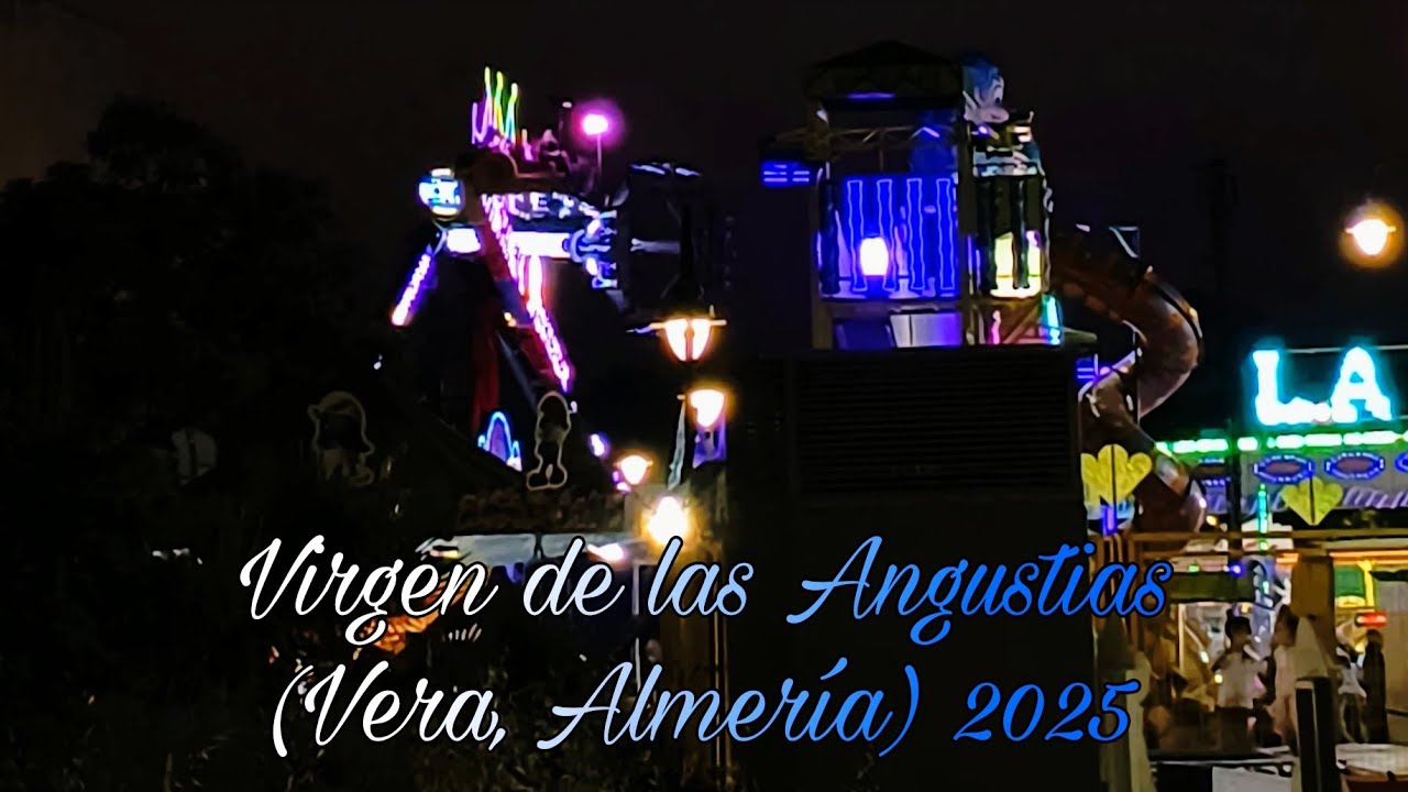 Feria y Fiestas Virgen de las Angustias (Vera, Almería) 2025