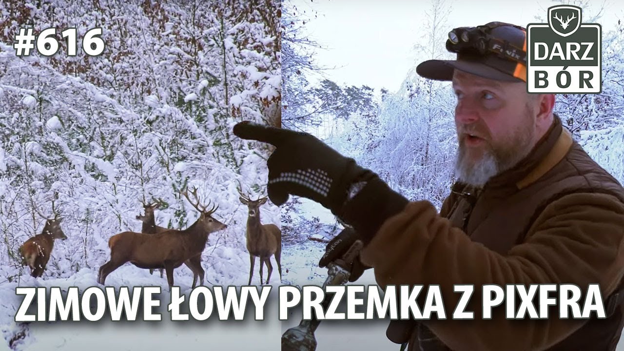 Darz Bór odc 616 Zimowe Łowy Przemka z Pixfra
