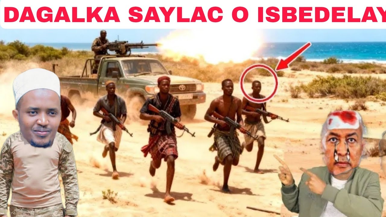 DEG DEG DAGALKA CIISE IYO ISAAQ E SAYLAC OKA DARAY HUB IYO GADIID LAGA FURTAY CIIDANKA CIRO XOG SIR 