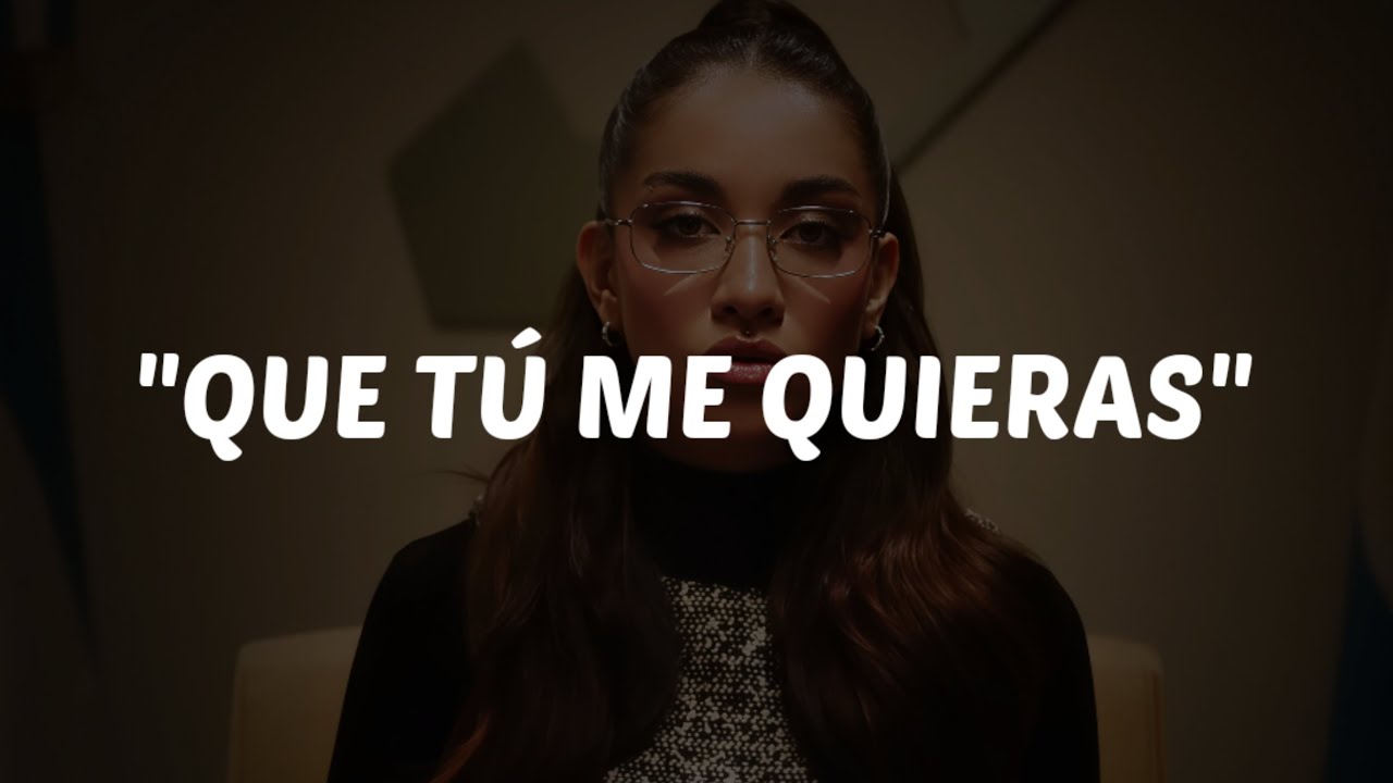 Maria Becerra, XROSS - QUE TÚ ME QUIERAS (Letra)