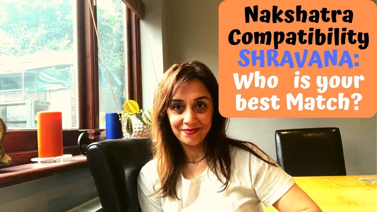 Nakshatra Compatibility: SHRAVANA, Who is your Best Match?
