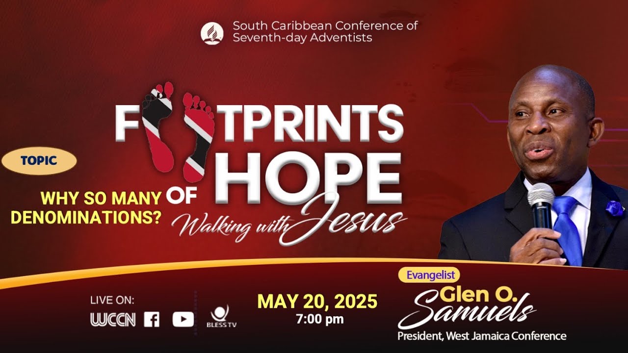 WHY SO MANY DENOMINATIONS? || Pastor Glen Samuels || 20th May, 2025 || 7:00pm