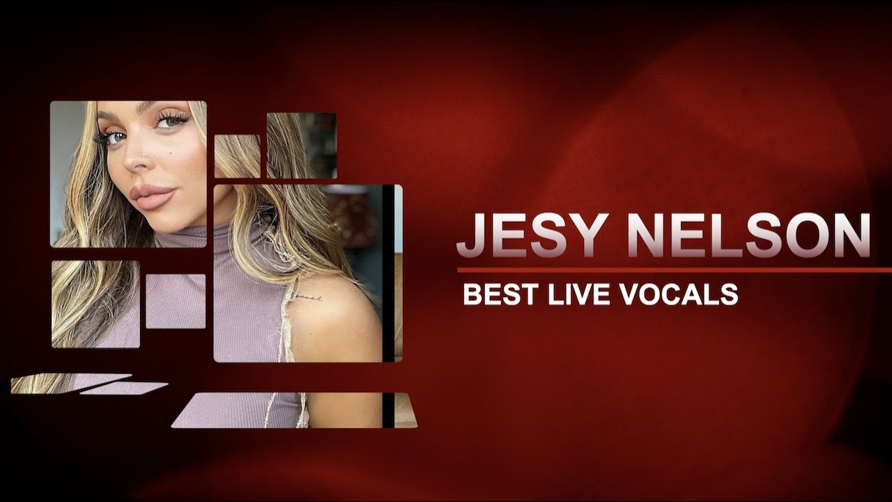 Jesy Nelson Best Live Vocals (2011-2021)