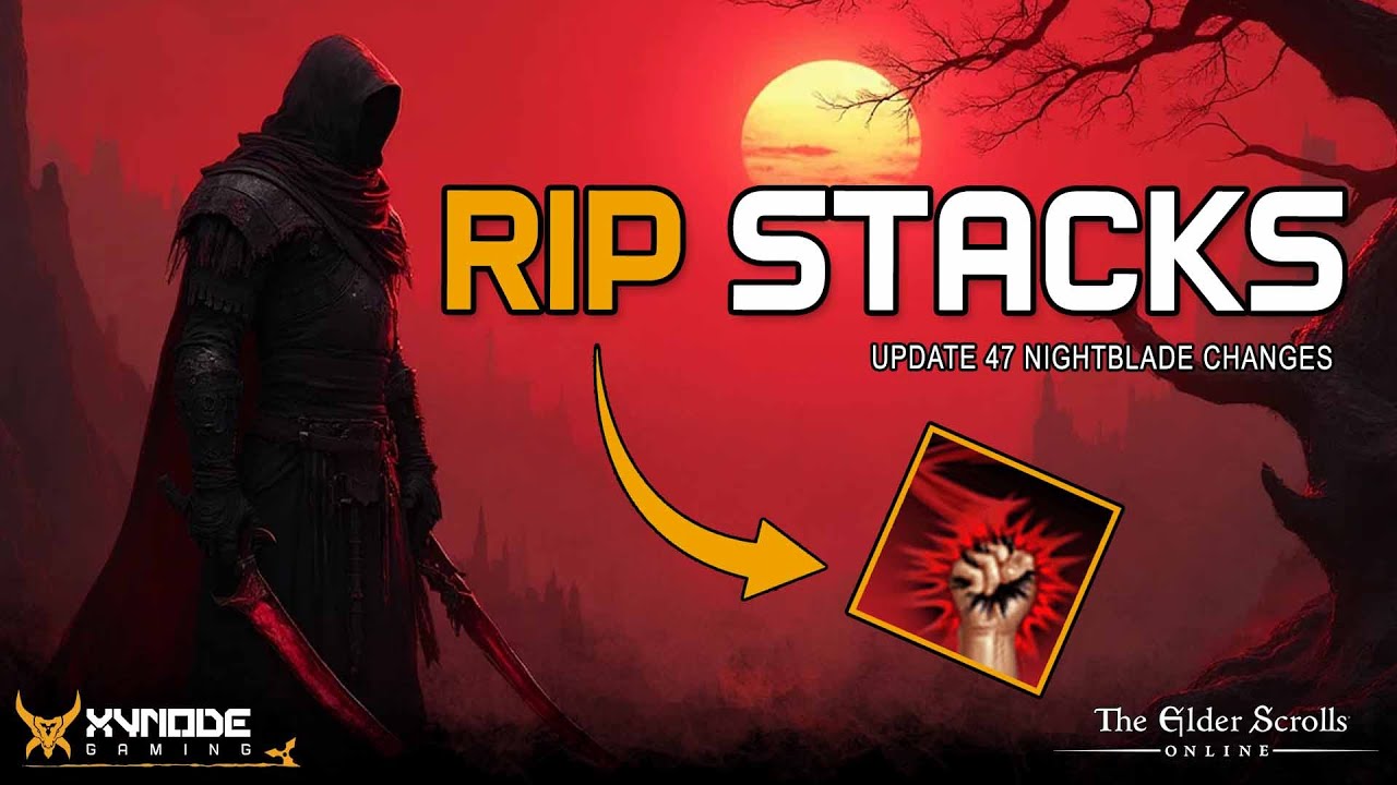 ESO - What&rsquo;s New for Nightblade in Update 47?