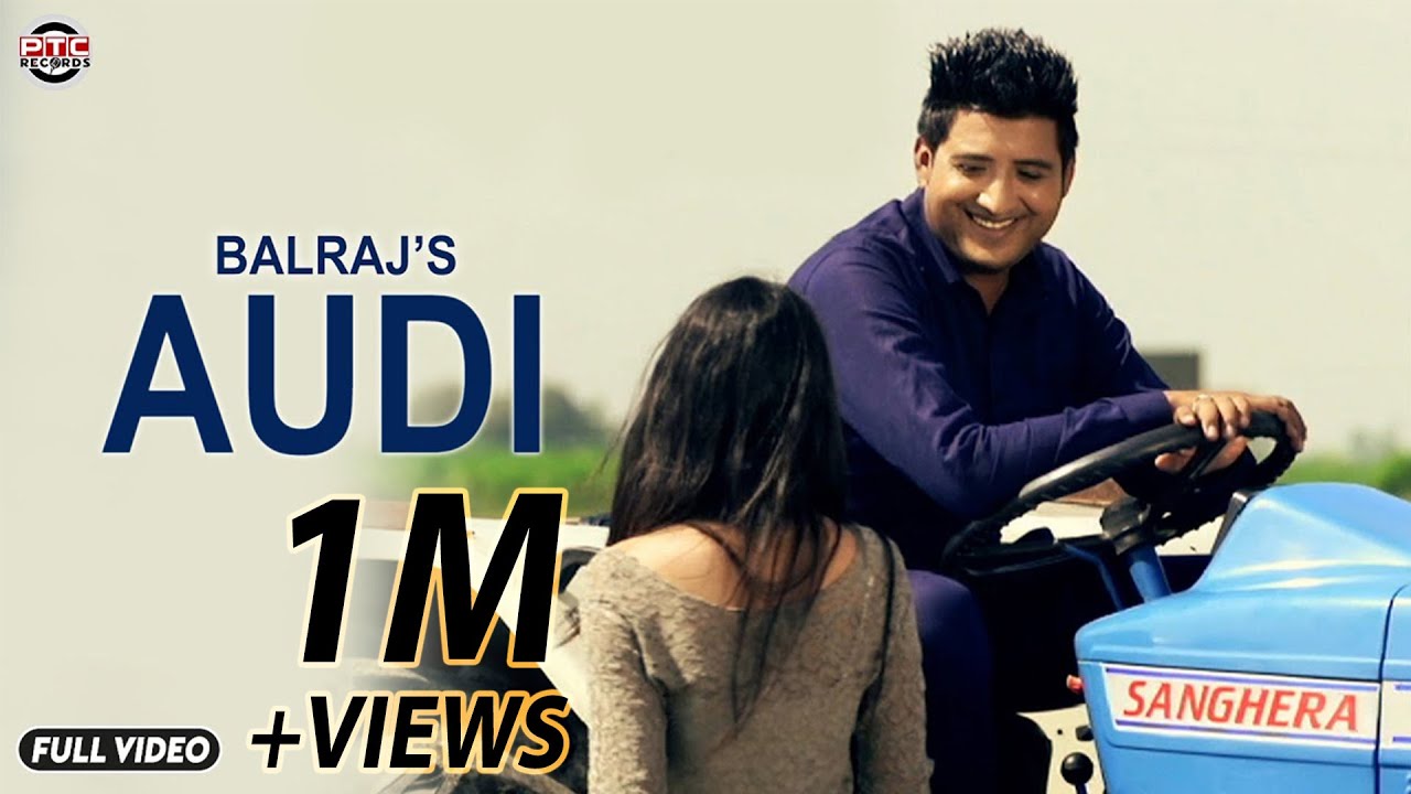 Audi | Balraj | Official Full Music Video I PTC Star Night | PTC Records
