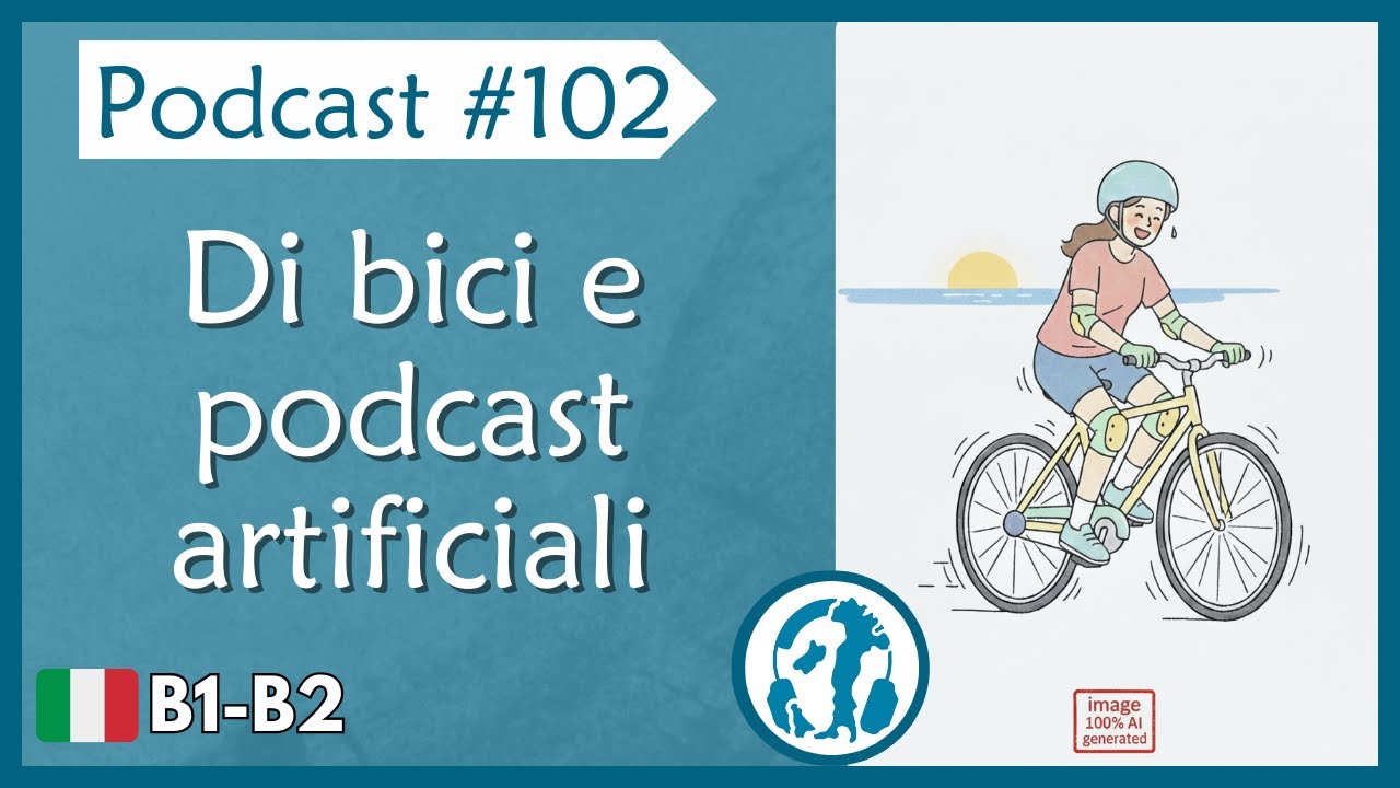 🎙️Ep. 102 | Italian Podcast intermediate level (B1-B2)