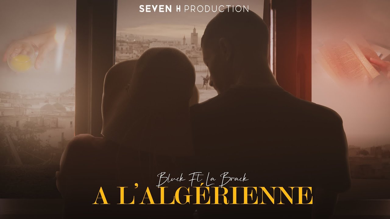BLVCK ft. @labrack - A L&rsquo;alg&eacute;rienne (Official Music Video) Prod by (OthmaneBeats) 