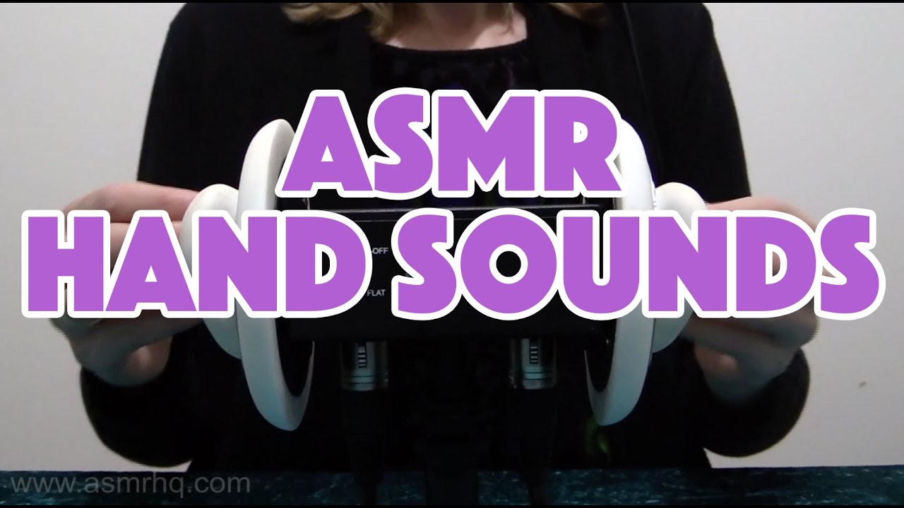 ASMR: 30 Days of Tingles - DAY 29 Hand Sounds
