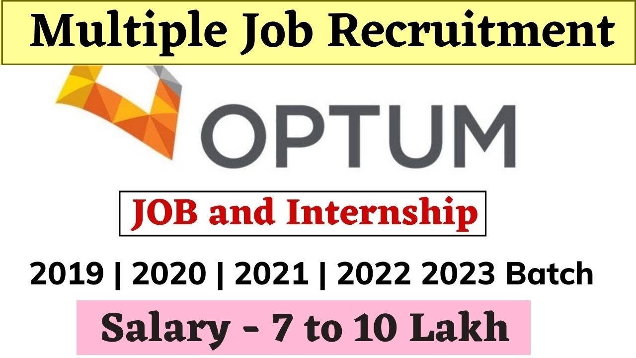 Optum Off Campus Drive for 2023 | 2022 | 2021 | 2020 | 2019 - Optum hiring 2022 | Optum Recruitment