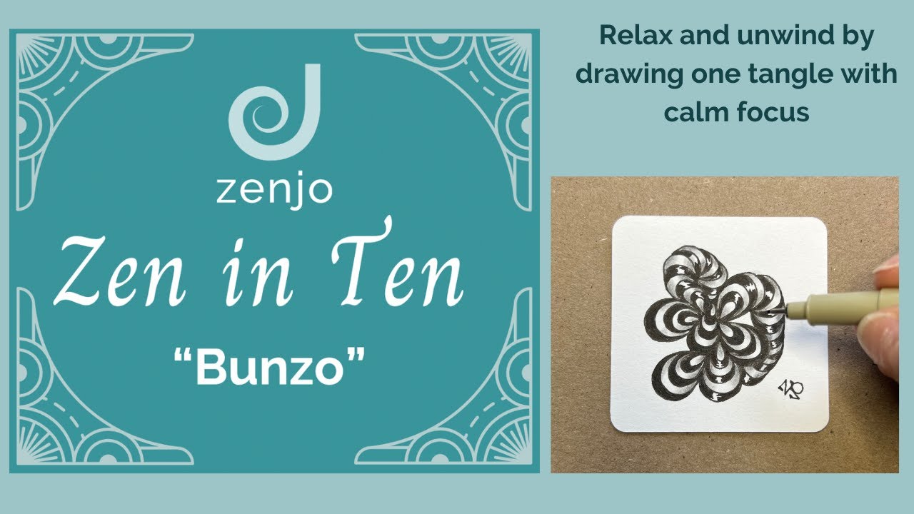 Zen in Ten - Bunzo by Zentangle HQ