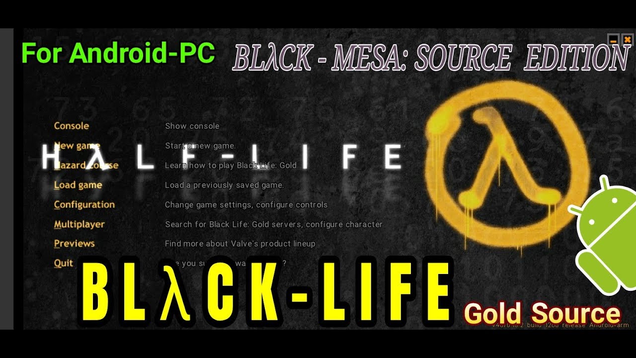 Black Life: Gold Edition - The Most Better Half-Life Mod on Android?)