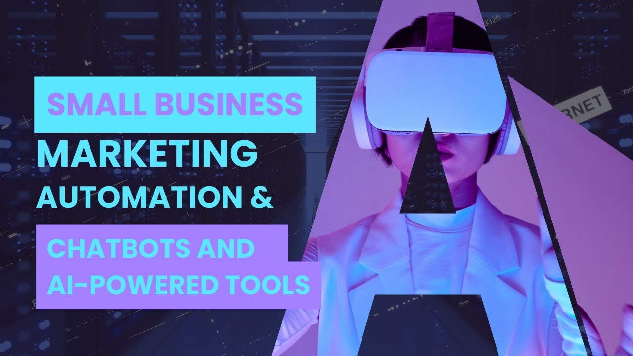 Digital Marketing: Marketing Automation, Chatbots & AI-Powered Tools