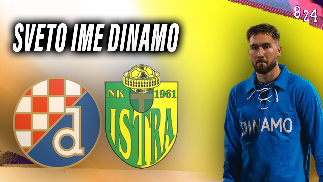 Najava: Dinamo - Istra / Dvajsčetvorka #239