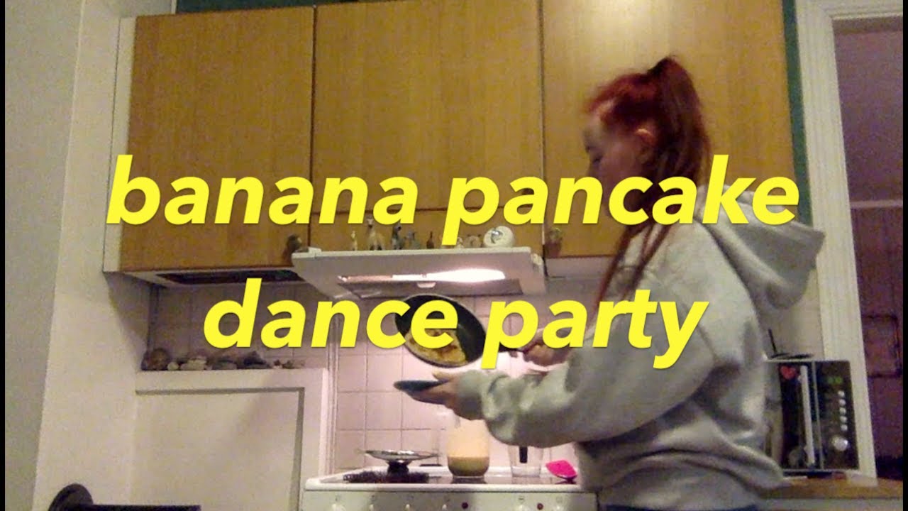 banana pancakes dance party