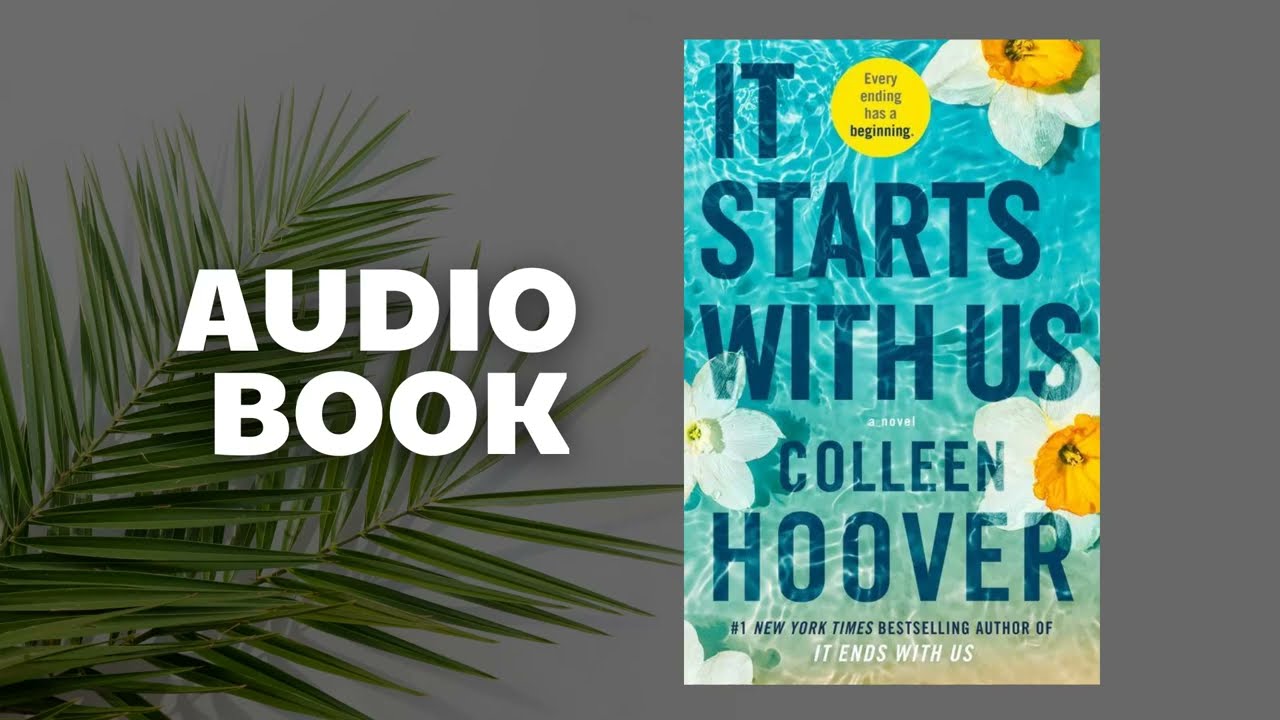 It Starts with Us.P2 - Colleen Hoover - Audiobook Classic Read | Romance