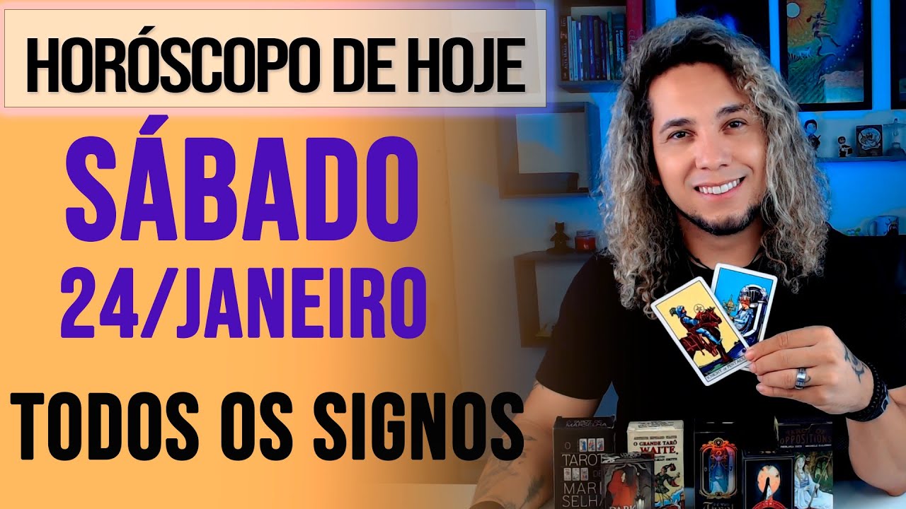 HORÓSCOPO DE HOJE / SÁBADO - 24/01/26 - Previsão para Todos os Signos [AMOR, TRABALHO E DINHEIRO]