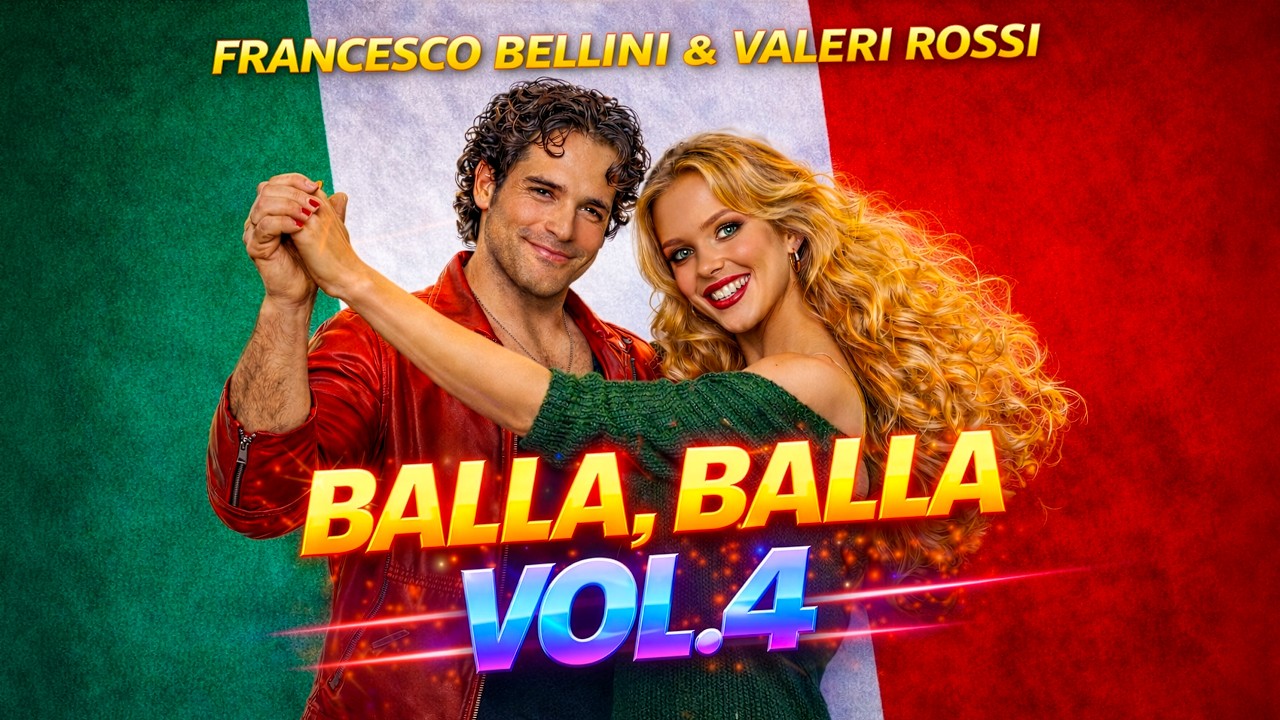 Francesco Bellini & Valeri Rossi - Balla Balla Vol. 4 🔥 (New Italo Disco 2026) | Modern Talking 🪩