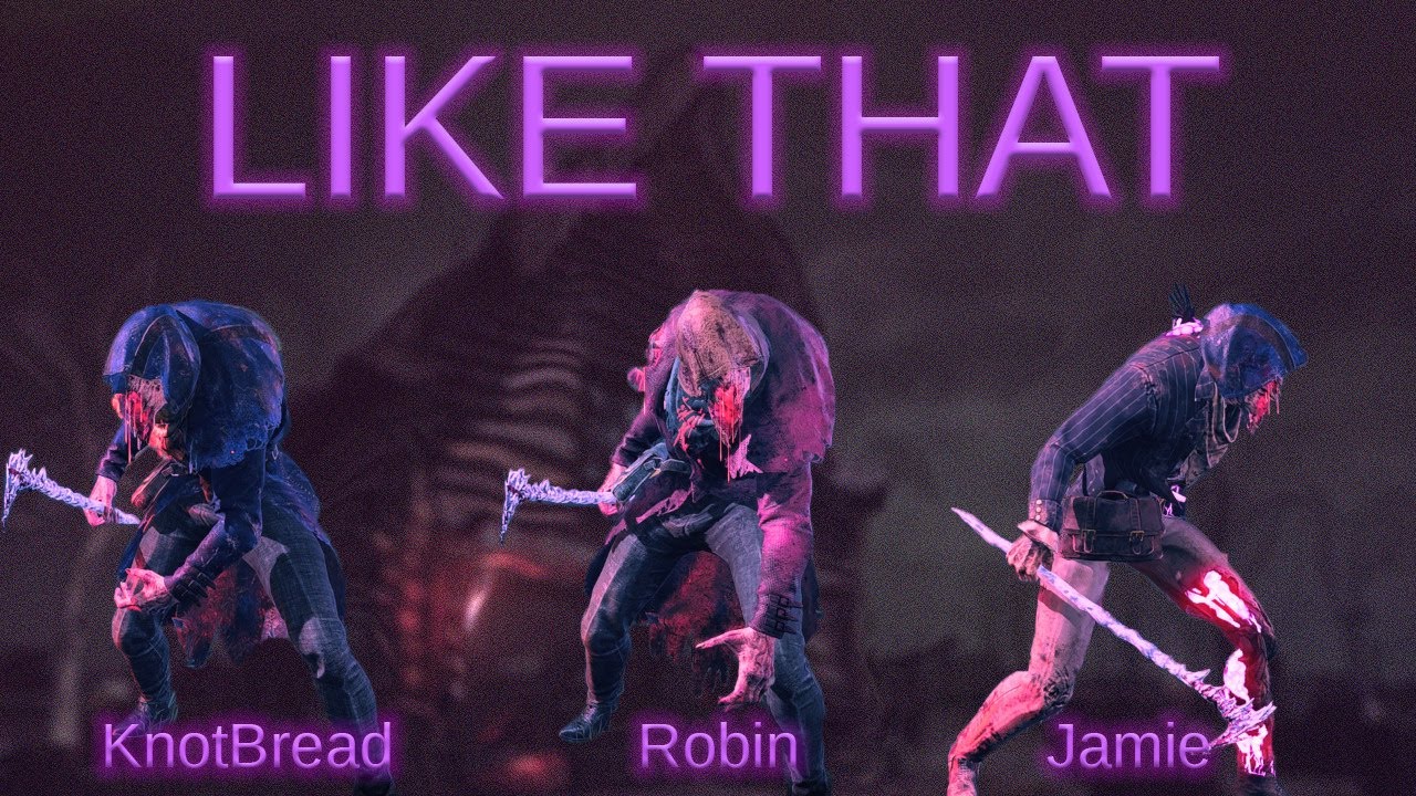 LIKE THAT ft. @knotbread @gmjamie  | A Dead by Daylight Blight Montage