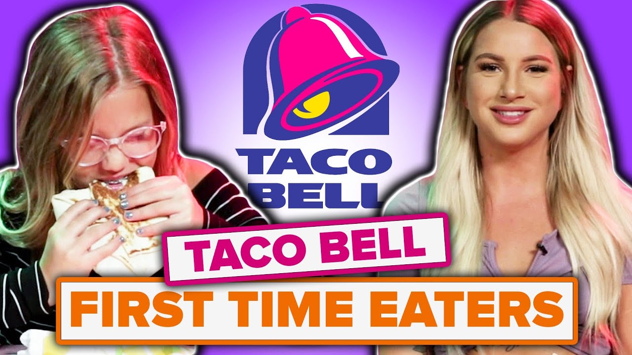 People Try Taco Bell For The First Time