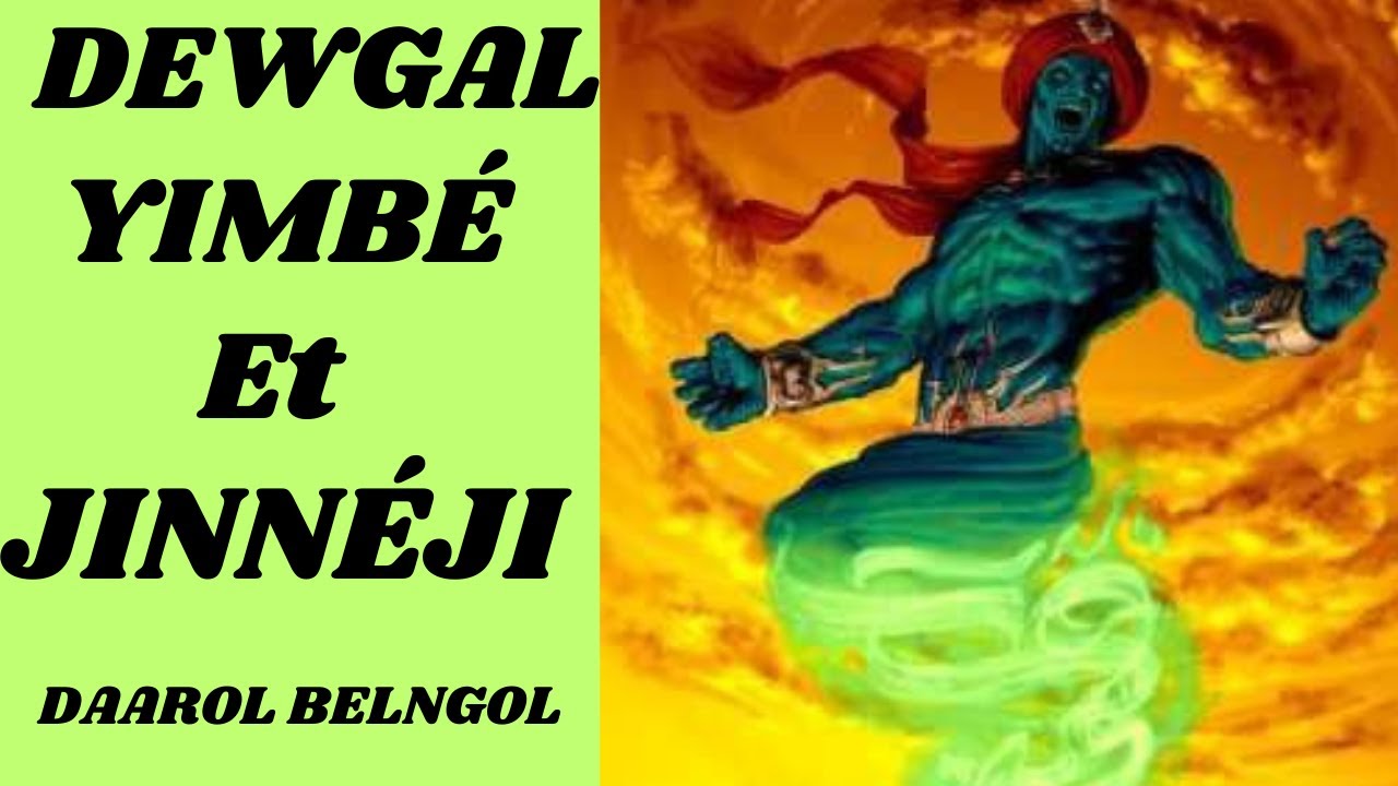 Dewgal Yimɓe é Jinneji😱😱 Daarol Belngol•••HAMMADI É SARÉ MOUM•••ÉPISODE 46~VOL 1