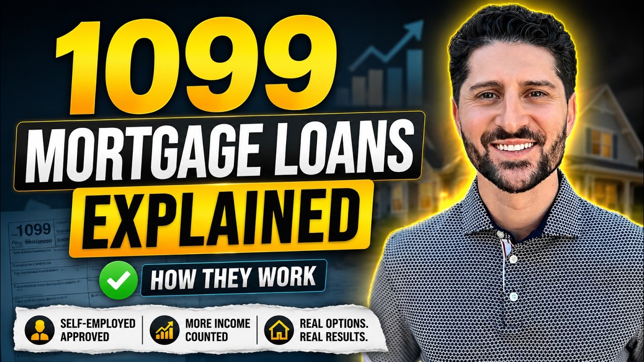 How 1099 Mortgage Loans Really Work (Self-Employed Borrowers Must Watch)