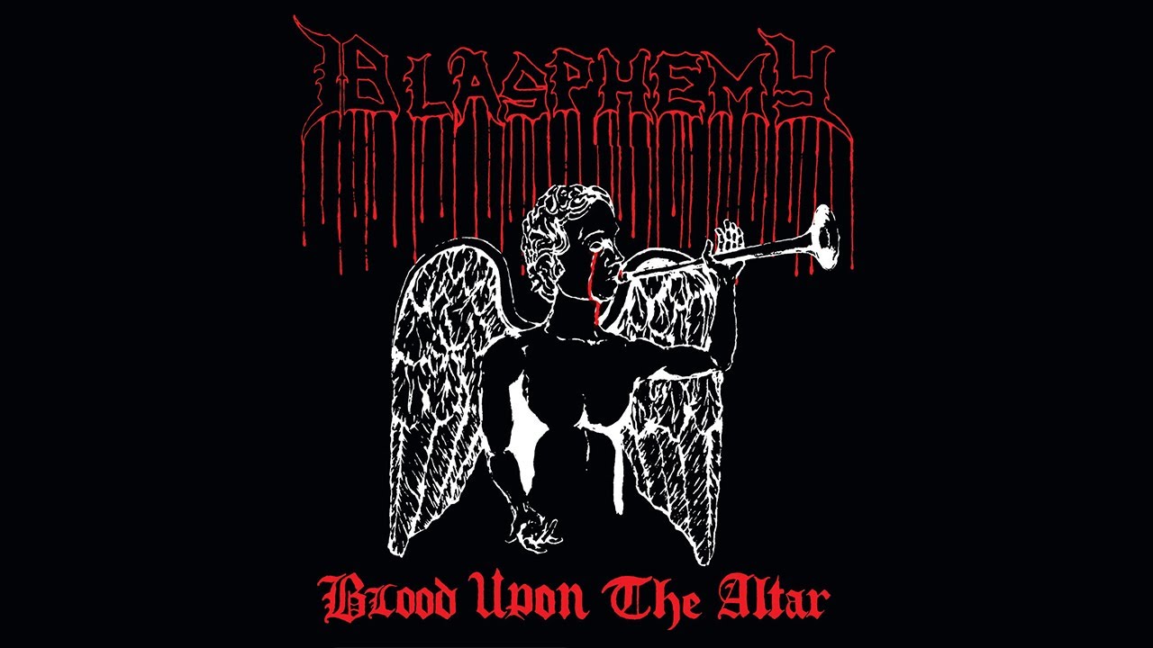 Blasphemy - Blood Upon The Altar (Demo) (1989)