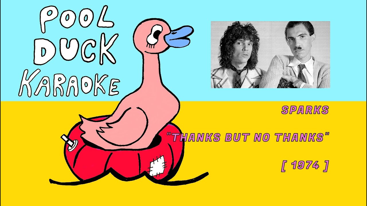 Sparks - Thanks But No Thanks [Karaoke]