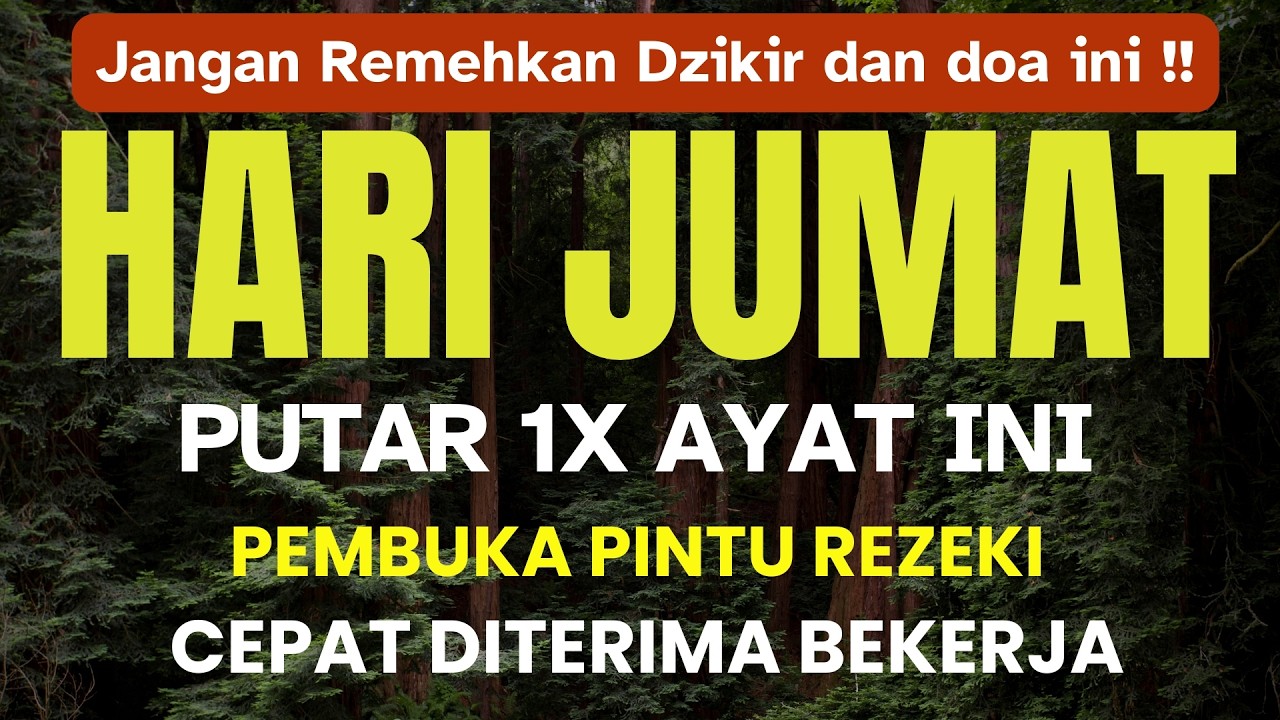 DZIKIR & DOA HARI JUMAT DIBULAN SYA'BAN I DIBACA 1X  DIPANJANGKAN UMUR MENDAPATKAN PEKERJAAN BARU