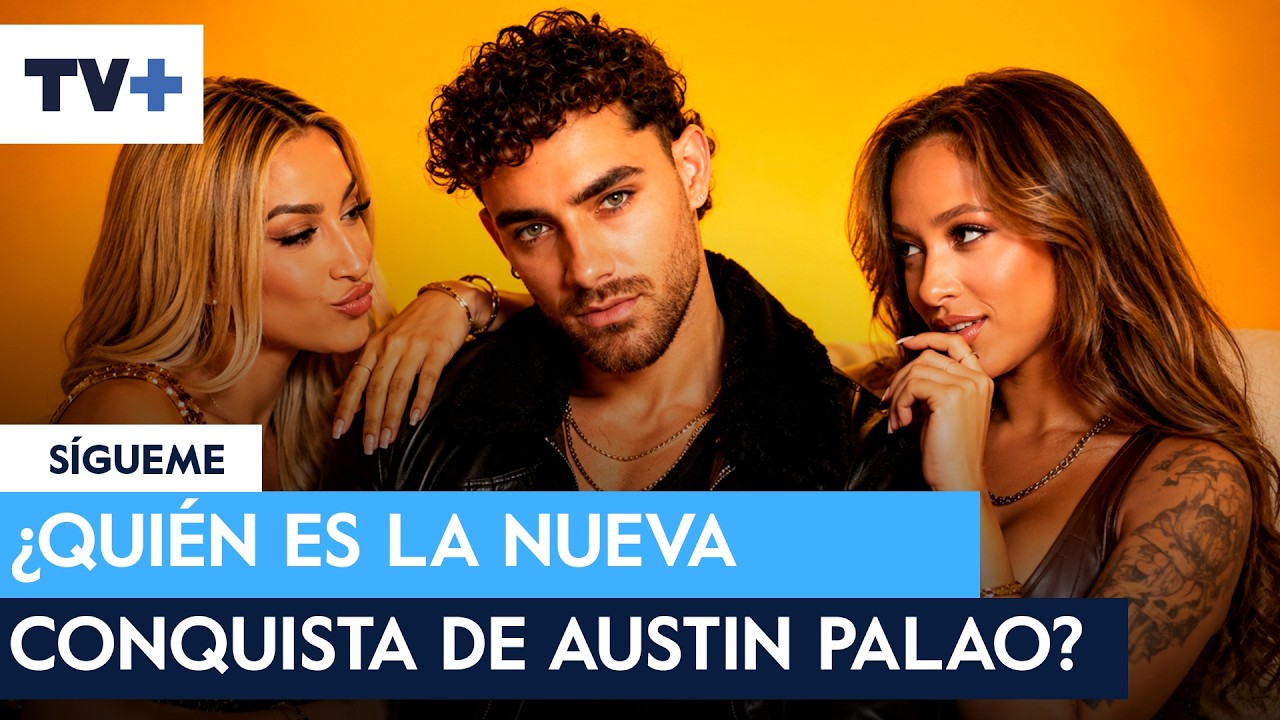 Exclusiva: &iquest;Qui&eacute;n es la nueva conquista de Austin Palao?