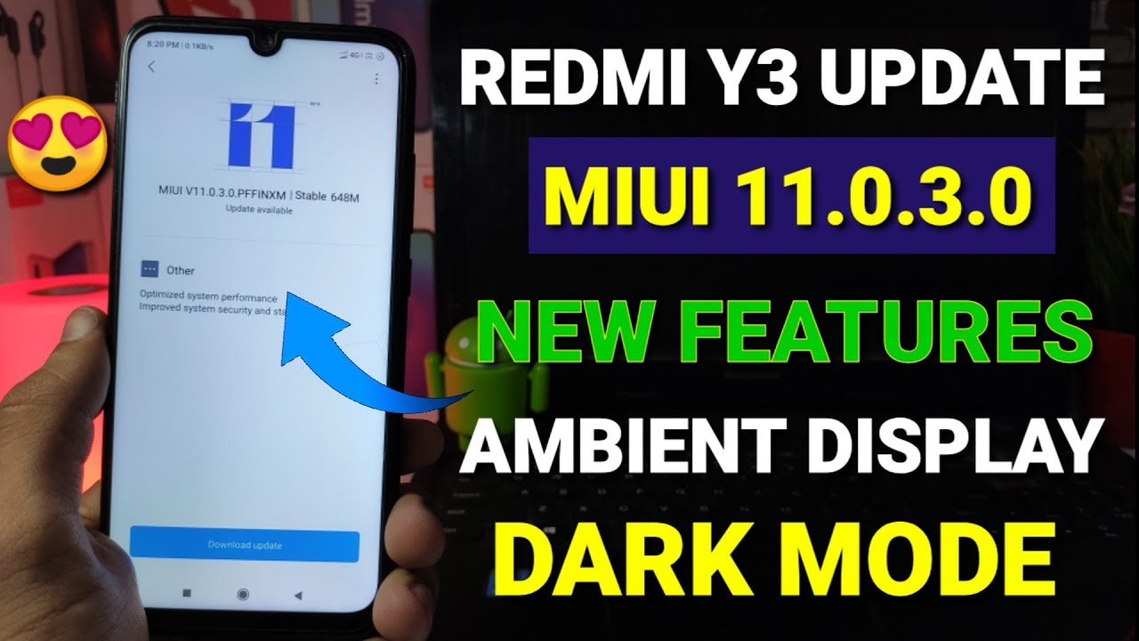 Redmi Y3 Miui 11.0.3.0 new stable update | New features, Miui 11.0.3.0 Redmi Y3 update dark mode