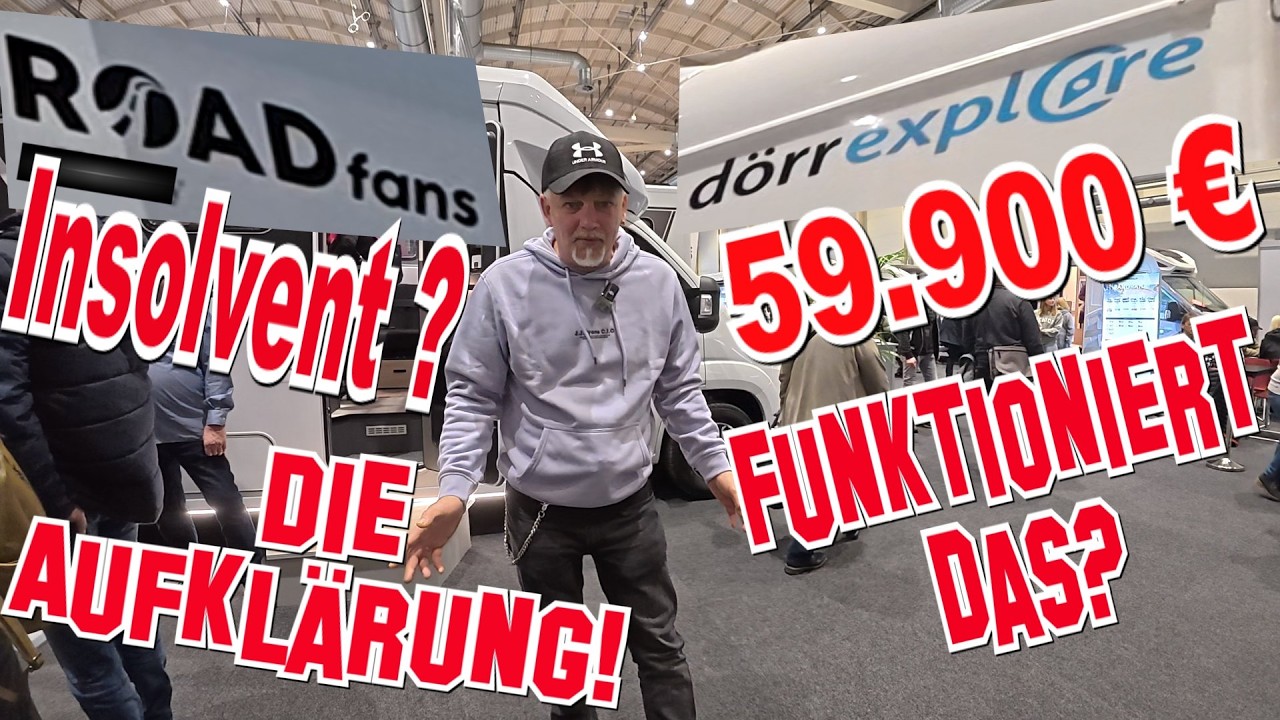 Roadfans Insolvenz👉Die Aufklärung👍Preishammer👉Rimor Wohnmobile als Dörr Explore mit Vollausstattung👍