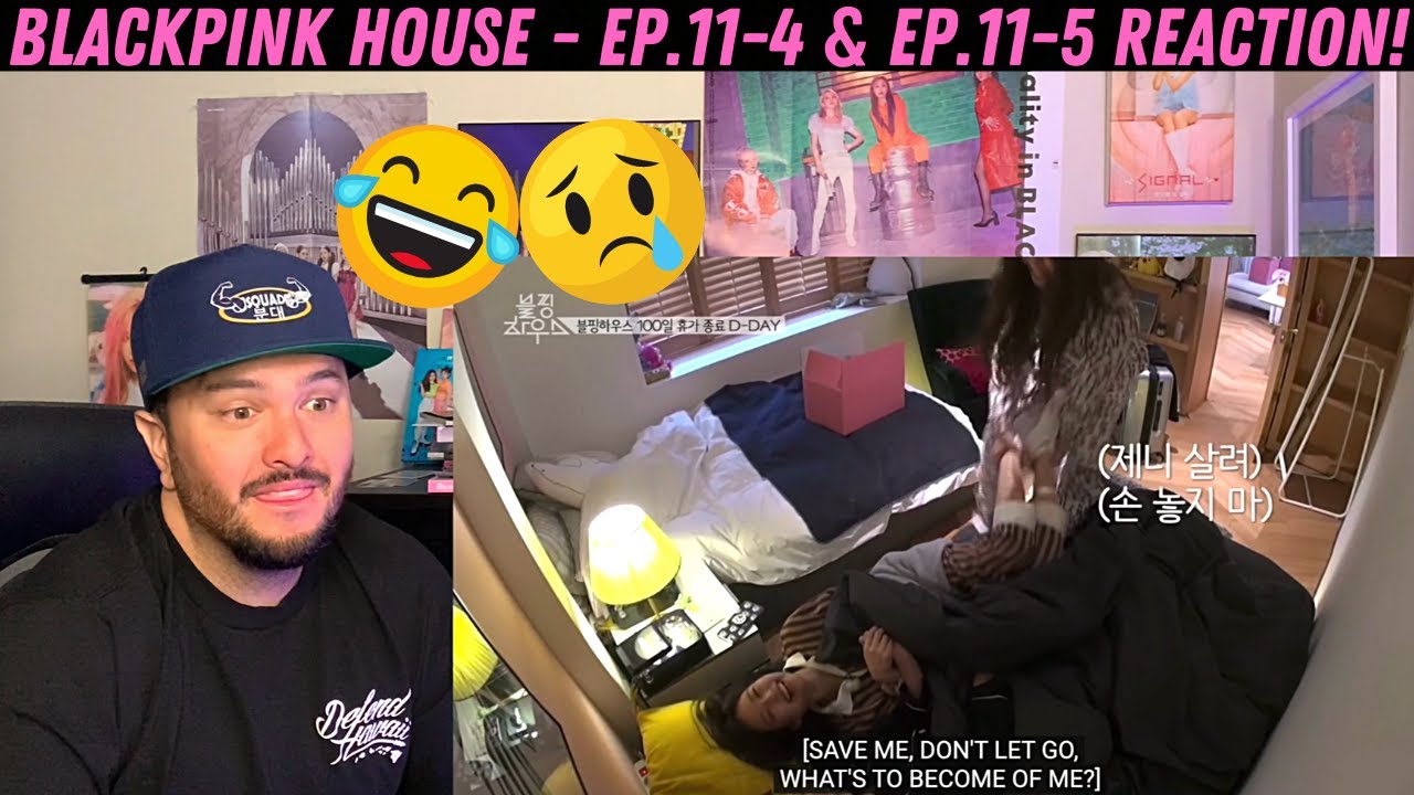 BLACKPINK HOUSE - EP.11-4 & EP.11-5 Reaction!