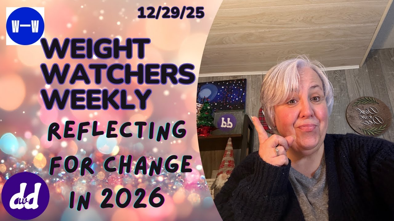Еженедельная встреча Weight Watchers | Размышляем, обновляем информацию и двигаемся вперед в 2026...