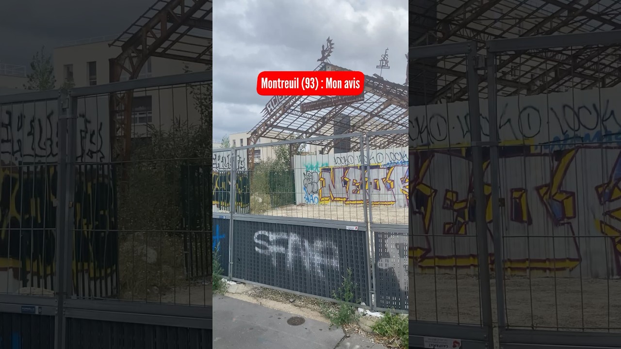 Montreuil (93) : Mon avis #montreuil #seinesaintdenis #banlieue #iledefrance