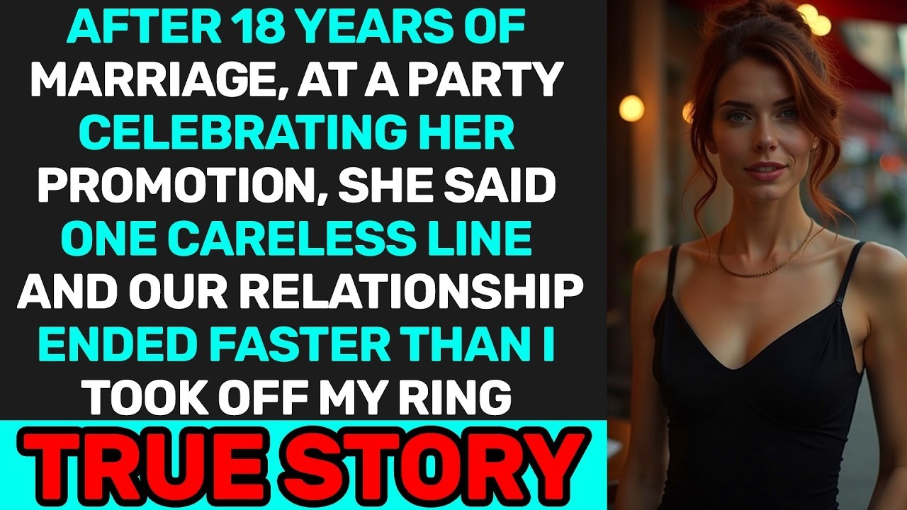 After 18 Years, One Line at Her Promotion Party Ended Our Marriage