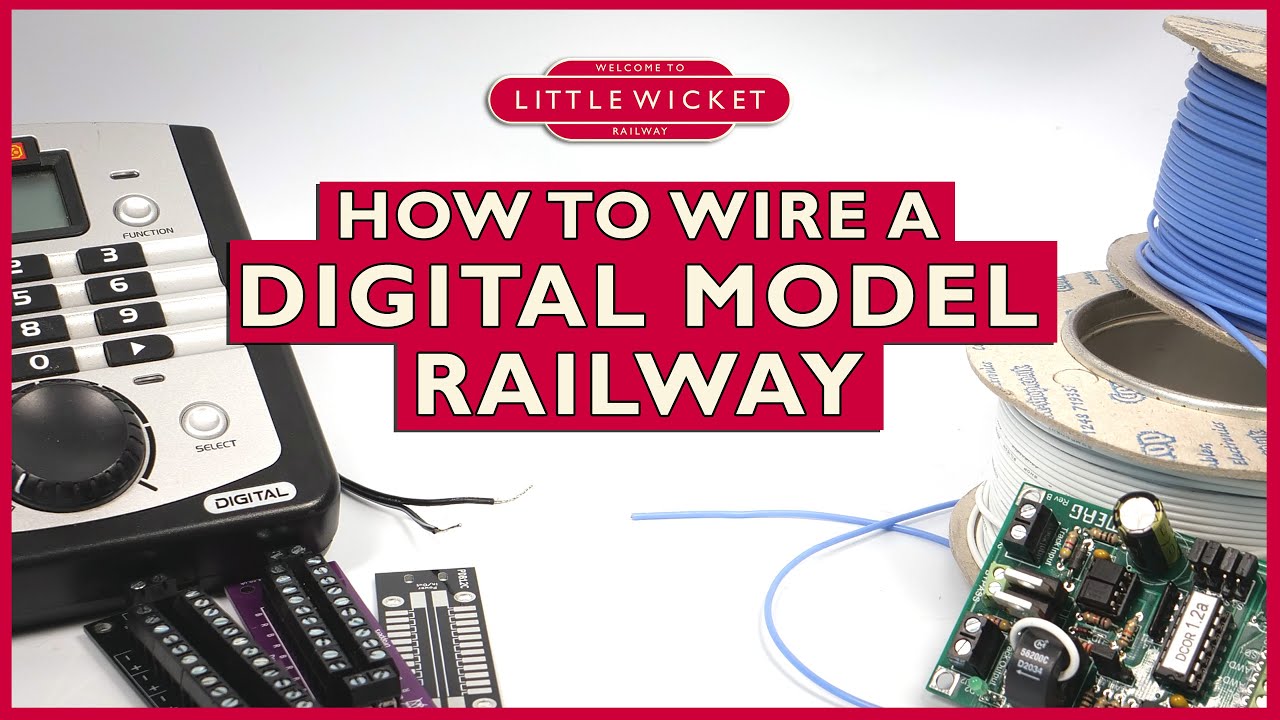 How to Wire a Digital (DCC) Model Railway