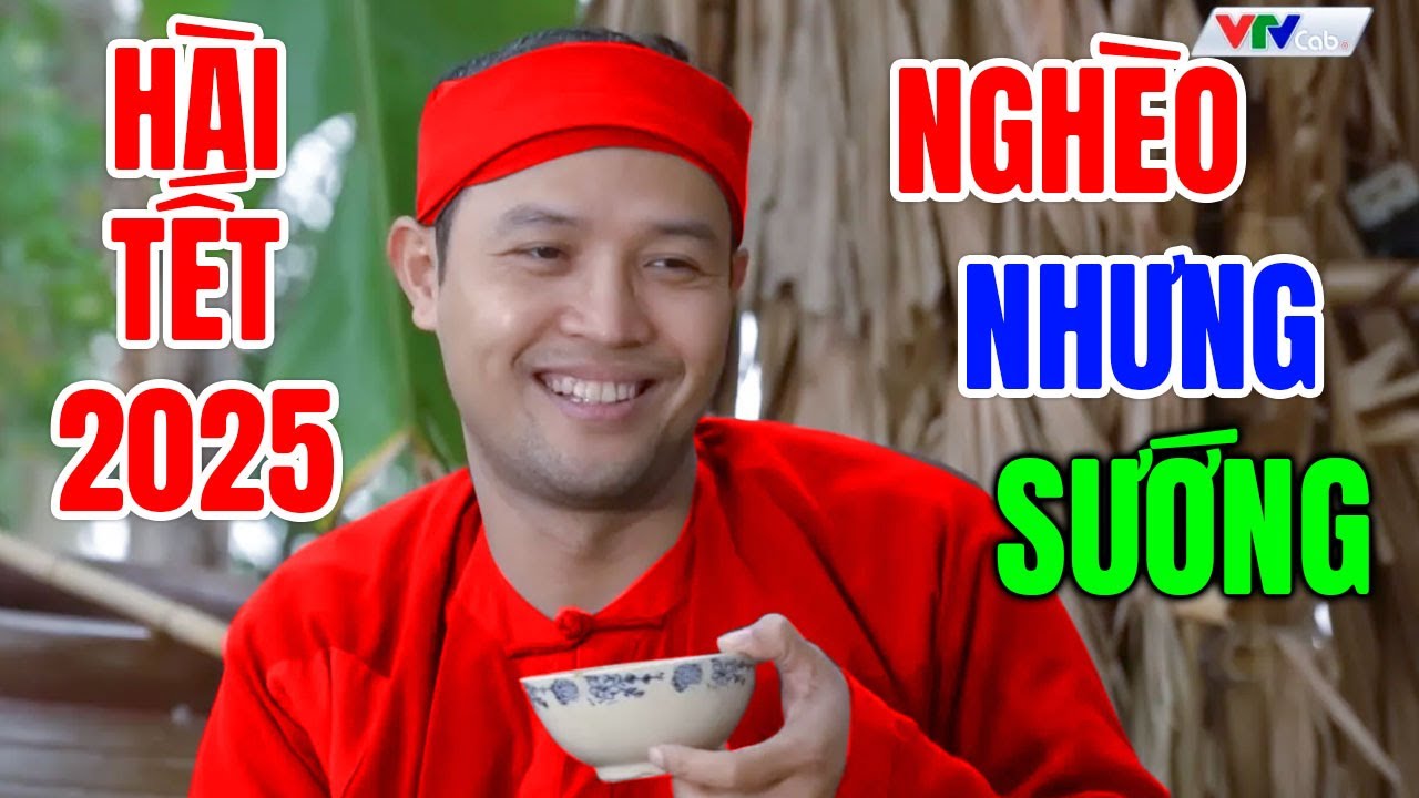Cười Vỡ Bụng Với H&agrave;i Tết Hay Nhất 2025 | NH&Agrave; NGH&Egrave;O ĂN TẾT | H&agrave;i Tết D&acirc;n Gian Mới Nhất 2025