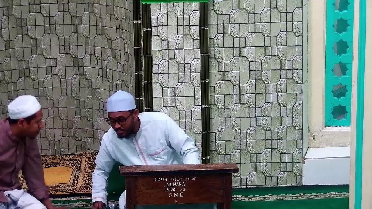 KAJIAN MASJID MENARA SEMARANG BERSAMA USTAZ MUHSIN ALMUNAWWAR, 23 RAJAB 1447 H
