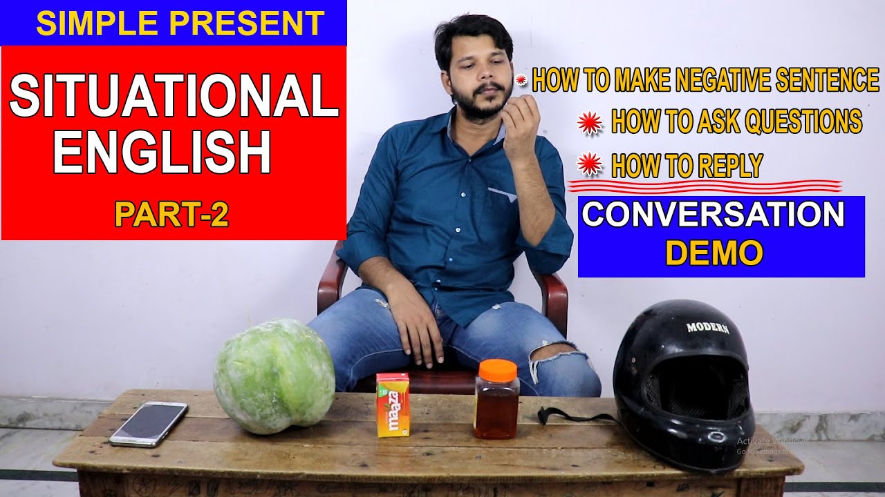 SITUATIONAL ENGLISH EPISODE -2 || HOW TO ASK QUESTIONS || HOW TO REPLY || SIMPLE PRESENT