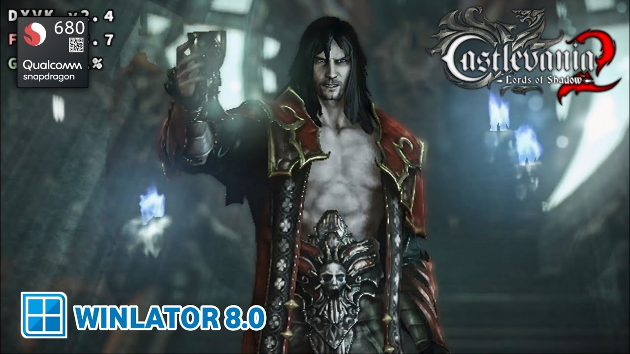 Winlator 8.0 | CASTLEVANIA: LORDS OF SHADOWS 2 | Snapdragon 680