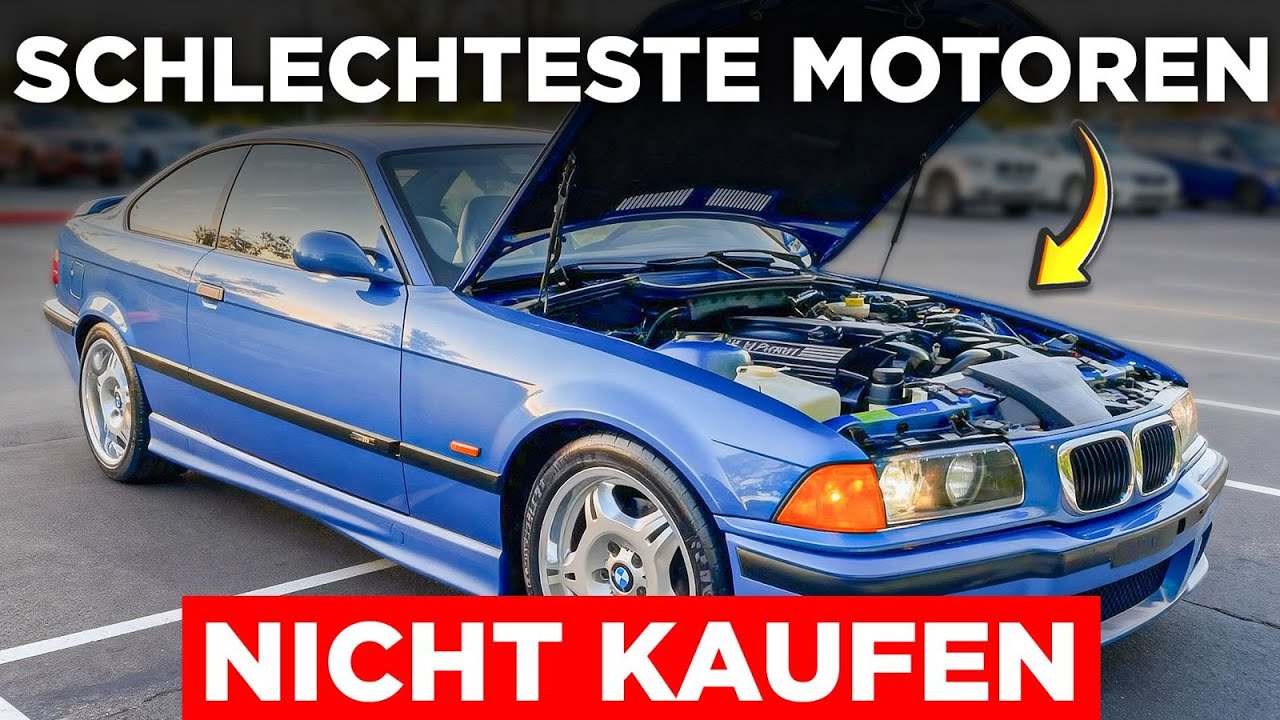 3 SCHLECHTESTE und 4 BESTE BMW-Motoren, die ewig halten!