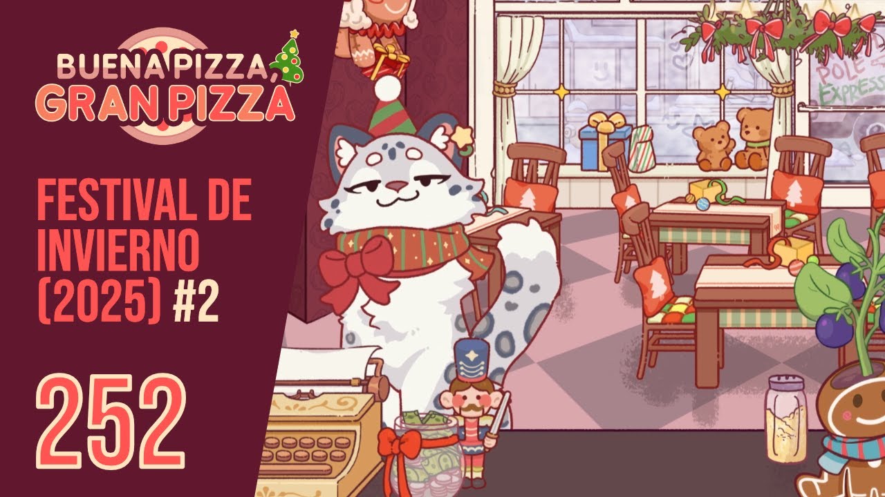 🎄 FESTIVAL DE INVIERNO (2025) #2 || Buena pizza, gran pizza | Gameplay #252