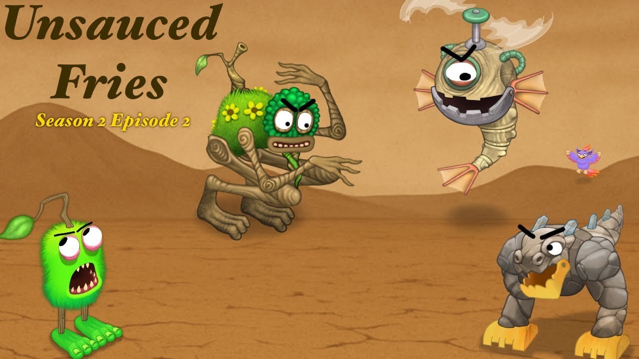 My Singing Monsters School Season 2 Part 2 - Unsauced Fries