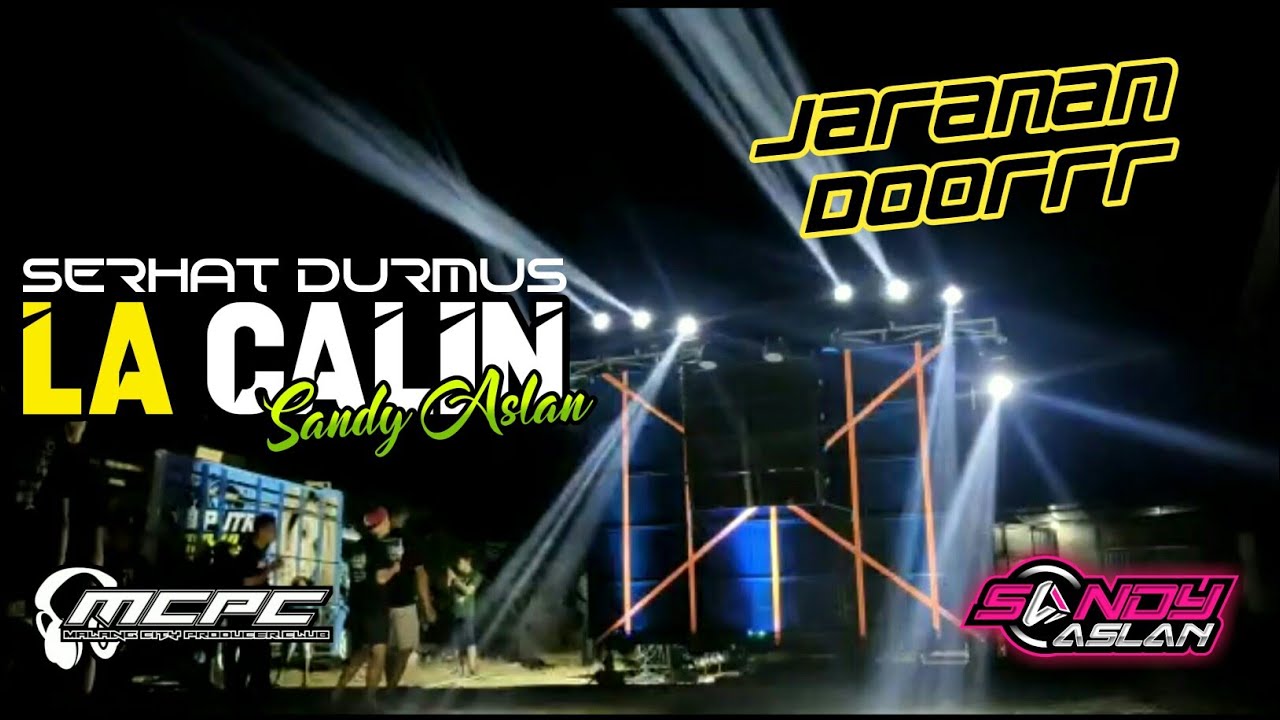 Dj La Calin Terbaru 2020 by Sandy Aslan MCPC