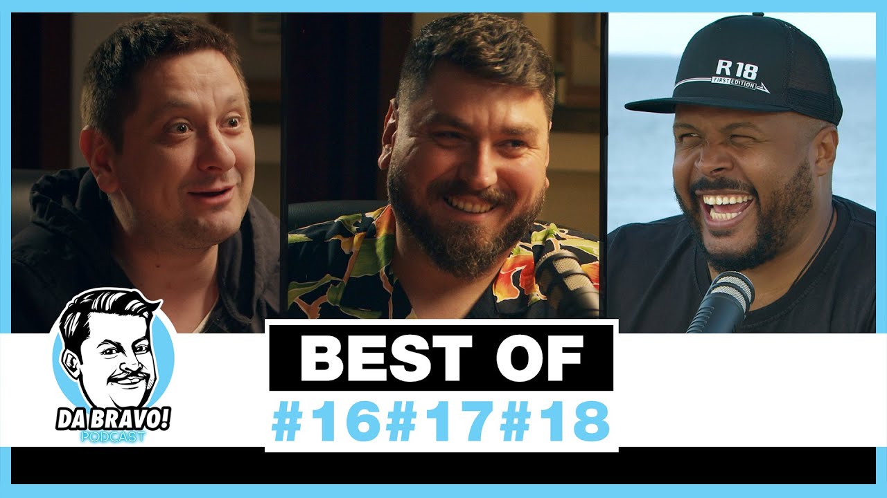 BEST OF DA BRAVO! Podcast #16-17-18 (Strunilă, Micutzu si Cabral)