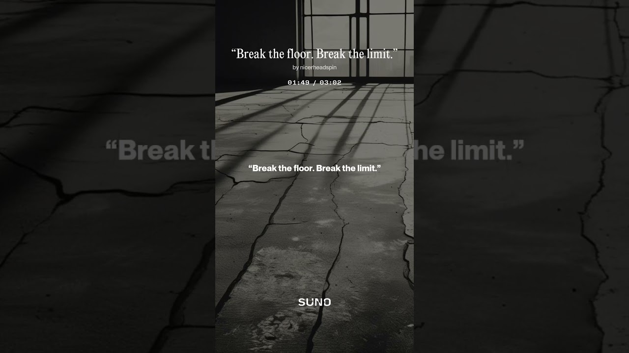 “Break the floor  Break the limit ”