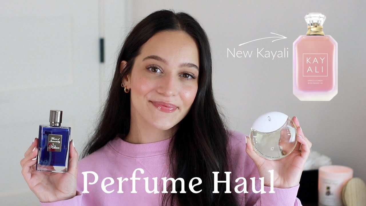 Another Perfume Haul! spring & summer fragrances + new Kayali