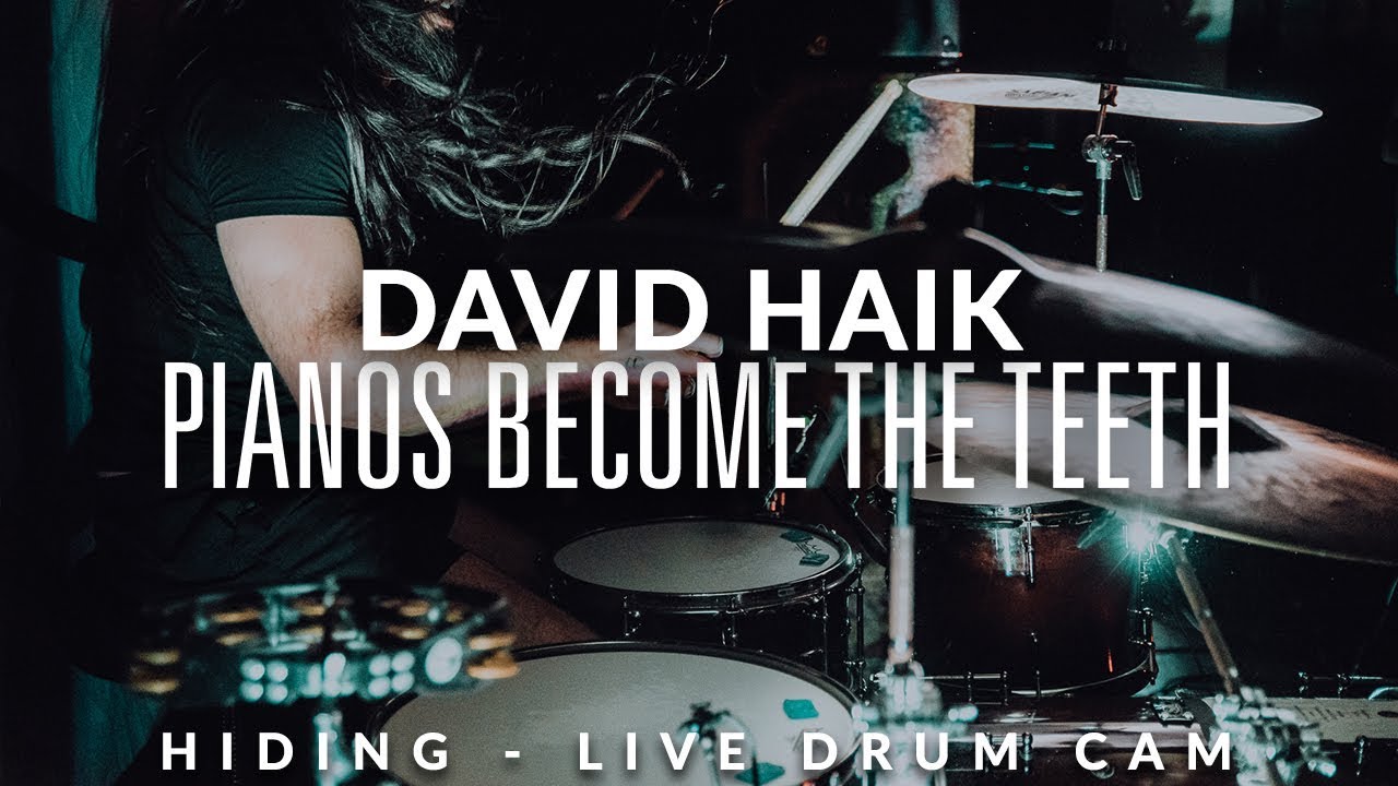 David Haik of Pianos Become The Teeth (Hiding - Drum Cam)